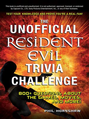 cover image of The Unofficial Resident Evil Trivia Challenge